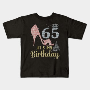 Girl Shoes & Lights Step Into 65 Years Old Its My Birthday Kids T-Shirt